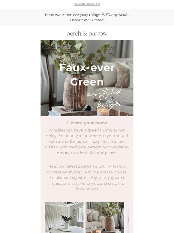 Faux-ever green