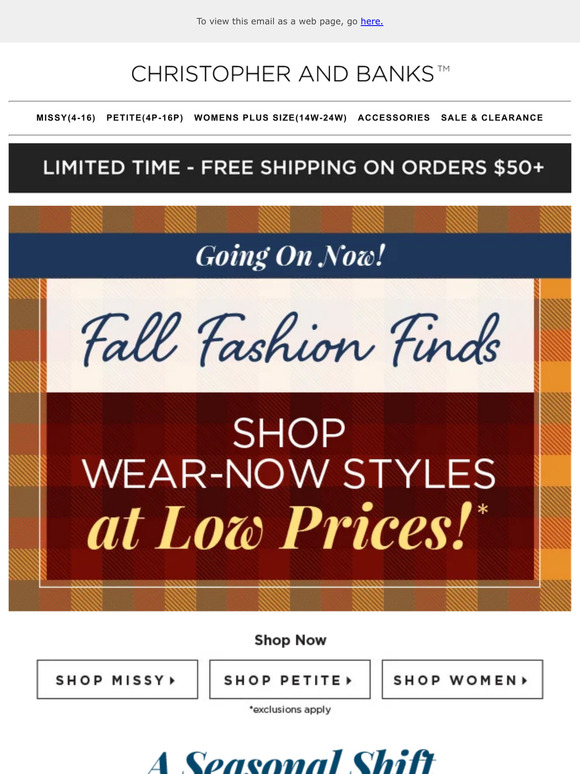 Hurry, Wear-Now Styles Going Fast!