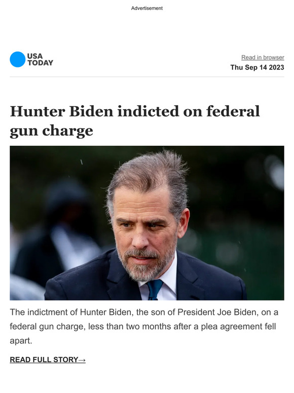 USA TODAY: Breaking: Hunter Biden, The President's Son, Indicted On Gun ...