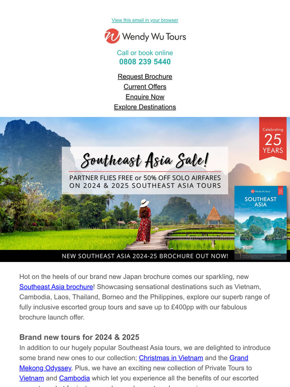 Wendy Wu Tours Brand new Southeast Asia brochure out now! Save £400pp