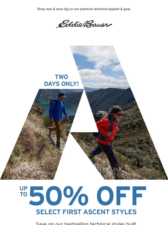 2 DAYS ONLY! Up To 50% Off Select First Ascent Styles