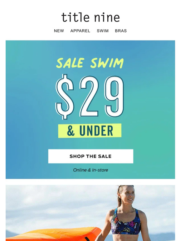 STARTS NOW! Swim $29 & under