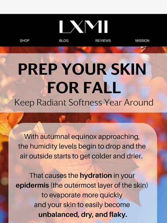 Prep your skin for fall 🍁
