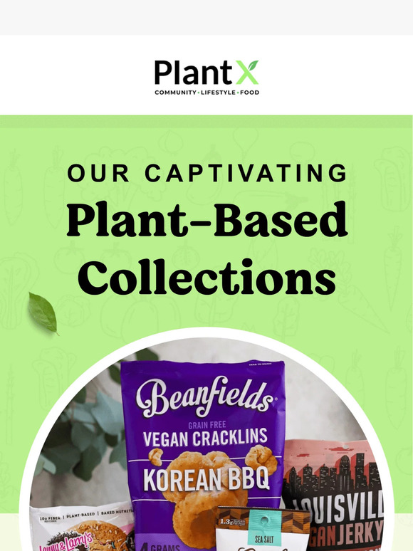 🌱 Discover Our Captivating Plant-Based Collections