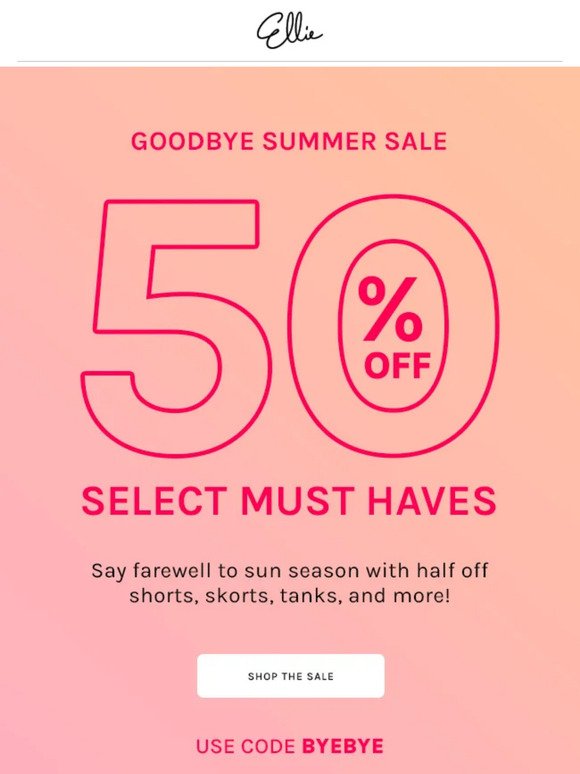 See Ya, Summer! 50% OFF Summer Must Haves!