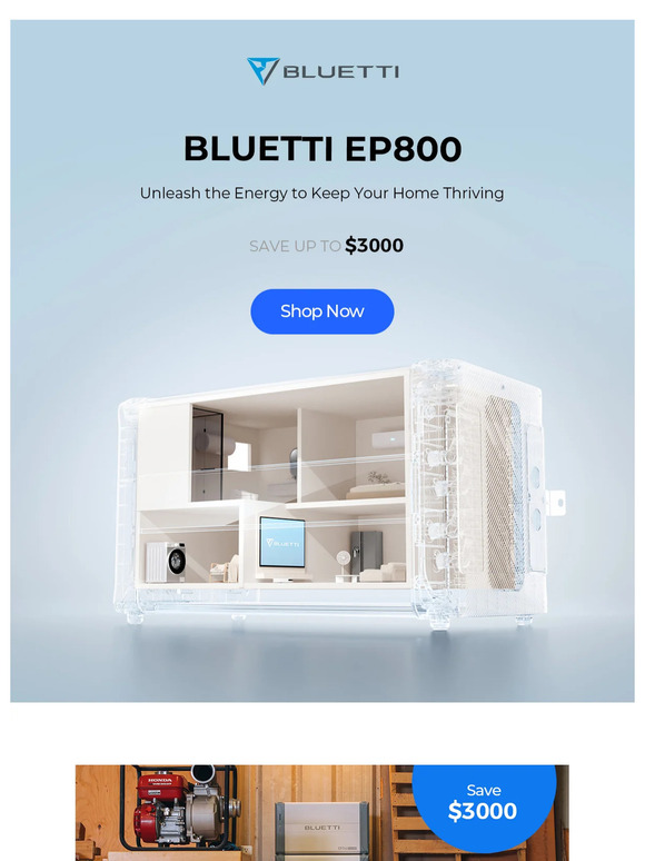 BLUETTI INC BLUETTI EP800 Unleash the Energy to Keep Your Home