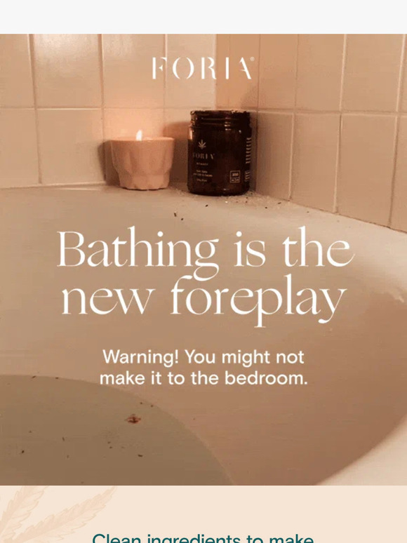 Turn yourself on in the tub 🛀🏾