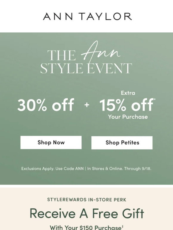 Ann Taylor Email Newsletters: Shop Sales, Discounts, and Coupon Codes