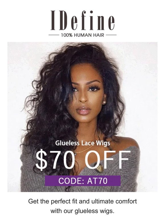 $70 OFF to get your Glueless Breathable Wig