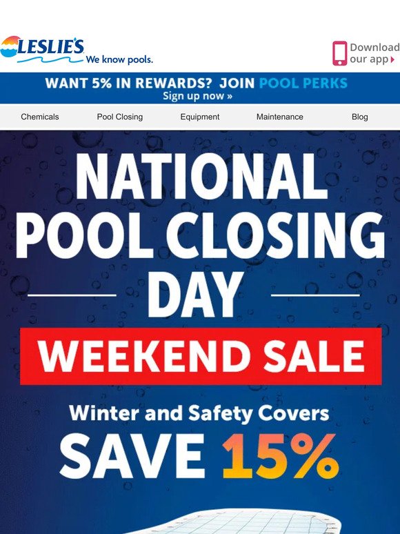Leslie's Pool Supply ⏰ National Pool Closing Day is here! (Save Big