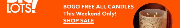 BOGO Free Candles All Weekend!