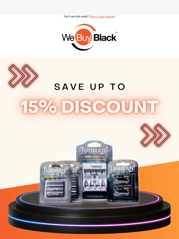Save up to 15% Off with Tubman Batteries ⚡