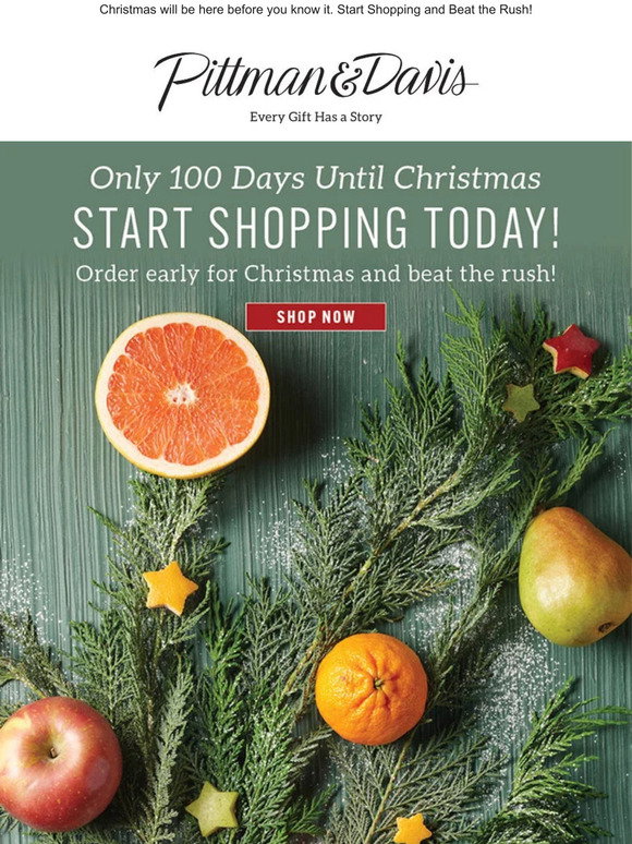 Pittman davis only 100 days until christmas start shopping today