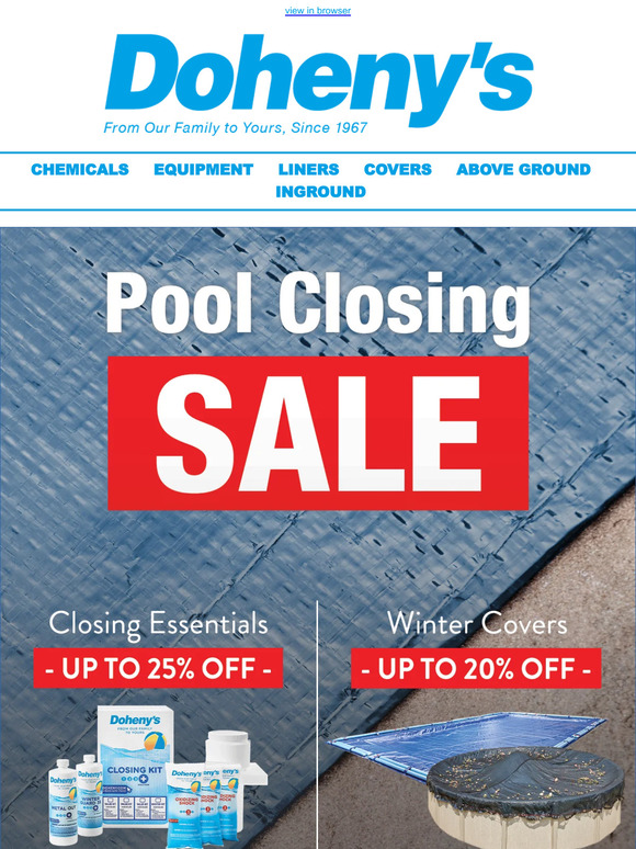 Pool's Out, Deals Are In! Up to 25% OFF Pool Closing Supplies
