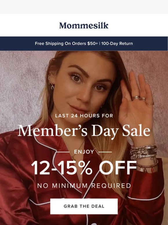 Member's Day Sale Ends in 24 Hours