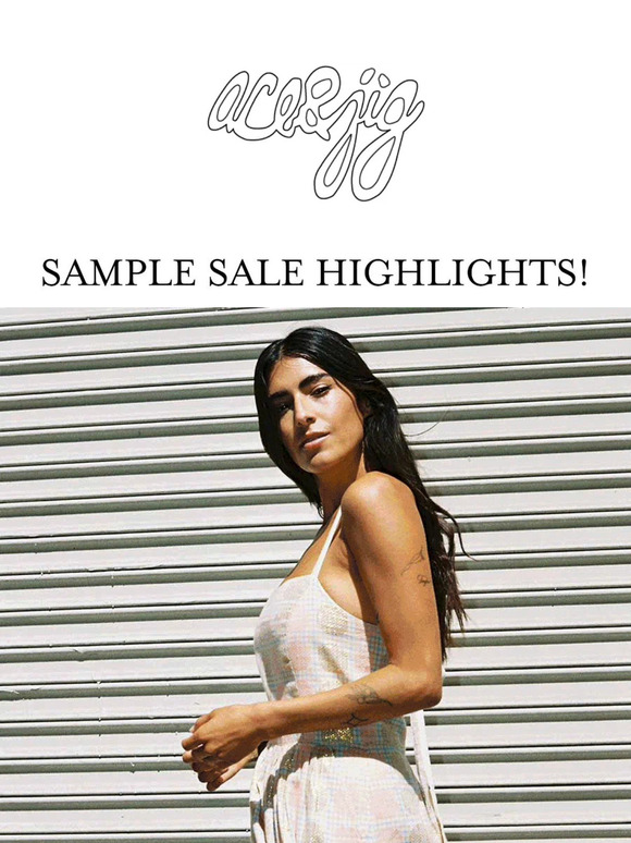 🌟 SAMPLE SALE HIGHLIGHTS 🌟