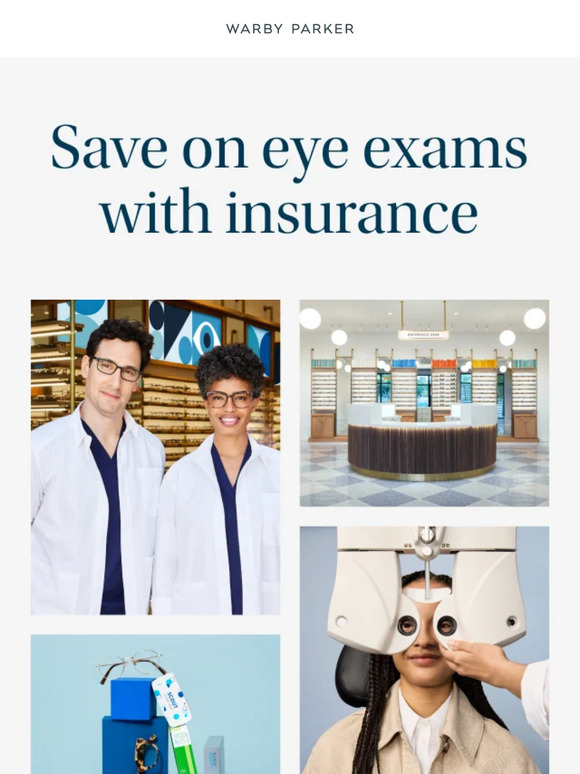 Warby Parker Have insurance? Get an eye exam! Milled