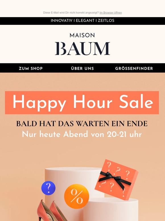 Nur heute exklusiv für Sie: 1-stündiger Happy Hour Sale!👠