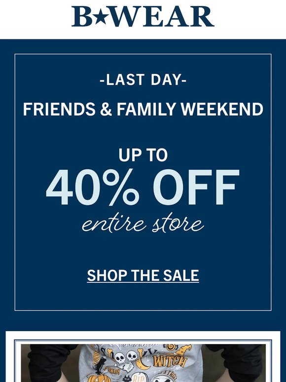 Last Day For Friends & Family offer!🚨