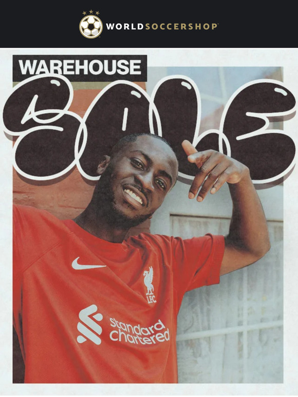 World Soccer Shop The Warehouse Sale is Back! Save Big on Jerseys and