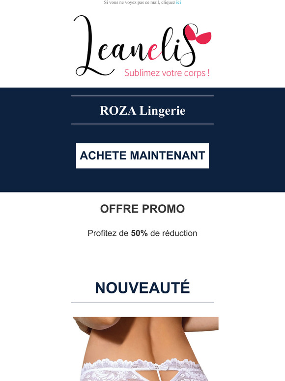 -50% sur la marque Roza !!!
