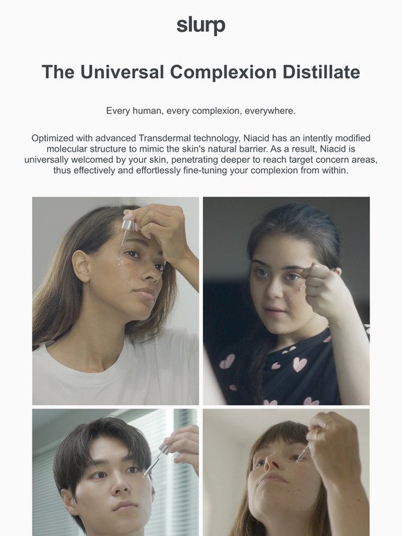 Universal Complexion Distillate