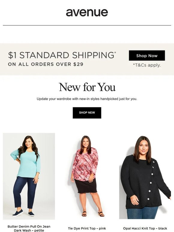 Shop the Best of Now With $1 Standard Shipping* On All Orders $29+