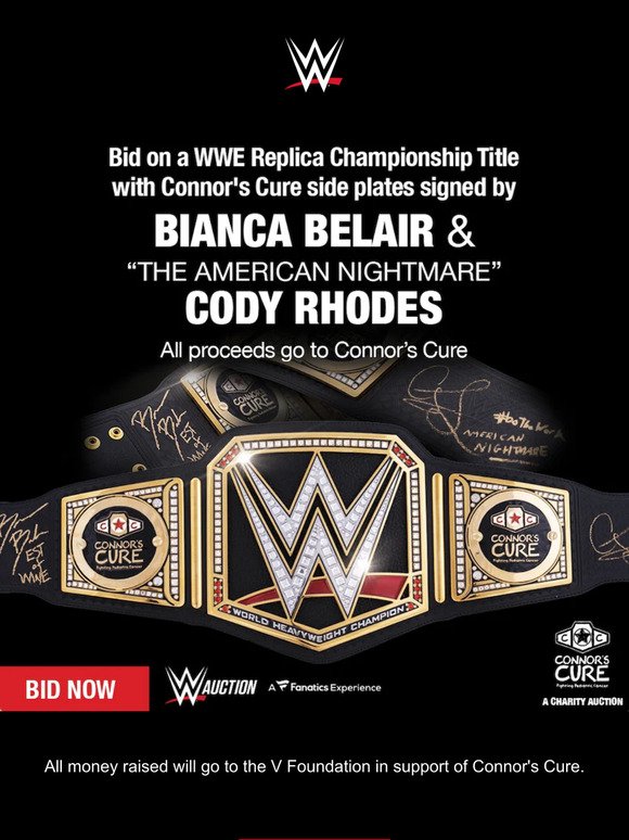 BID NOW to win a Connor's Cure WWE Championship signed by "The American Nightmare" Cody Rhodes & Bianca Belair!