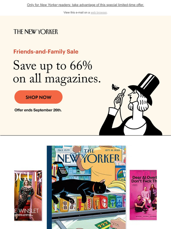 For Friends and Family! Save up to 66% off the cover price.