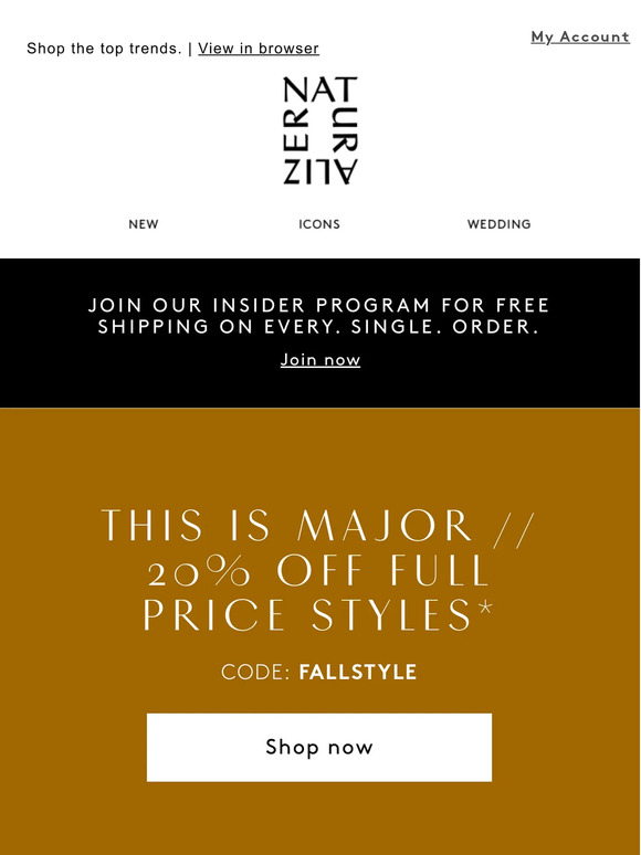 LAST CHANCE! 20% off full price styles ends tonight
