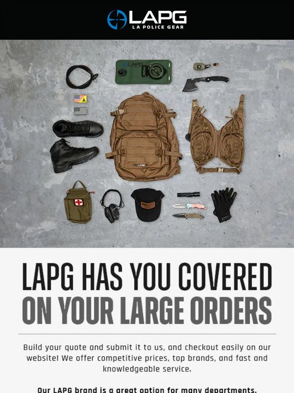 LAPG has you covered on your large orders