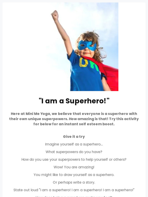 "I am a Superhero!"