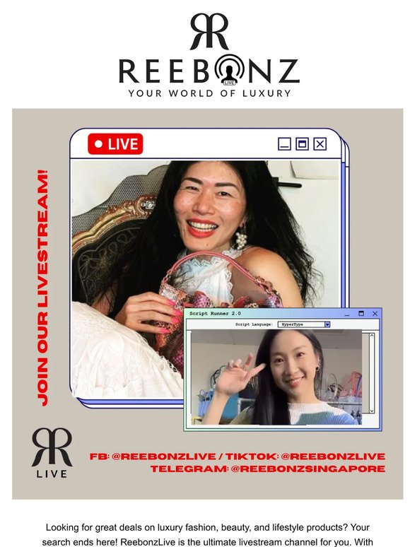 Exclusive Invitation: Join Reebonz Livestream For Deals on Fashion, Beauty, Lifestyle & Food!