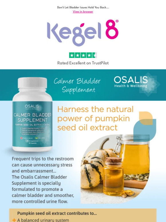 Kegel8: Regain Confidence With Osalis Calmer Bladder Supplement | Milled
