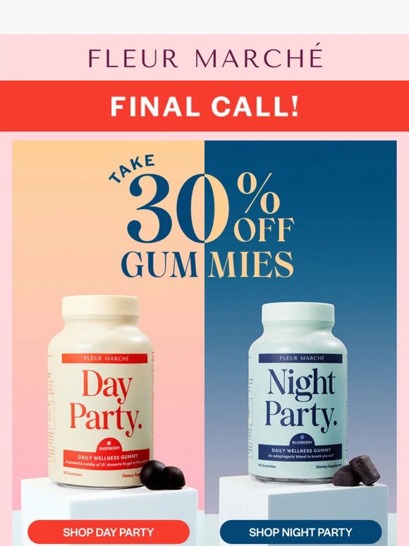 LAST DAY FOR 30% OFF GUMMIES