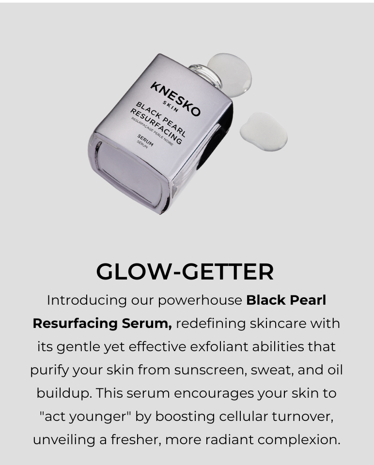 Glow-Getter: Black Pearl Resurfacing Serum