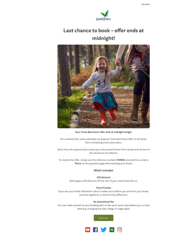 Center Parcs 🕛 Last chance to use your Back Soon' offer! Milled