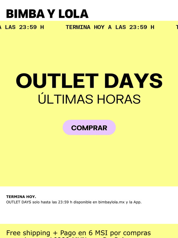 Bimba y Lola MX OUTLET DAYS. Hoy a las 21 00 h Milled