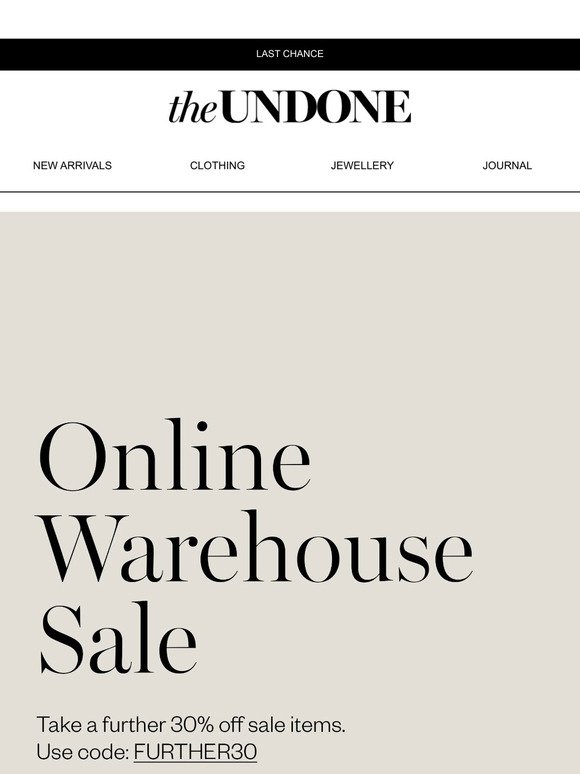 ENDS TODAY! Online Warehouse Sale