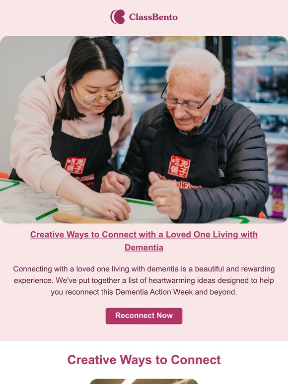 Connect with a Loved One Living with Dementia 💖