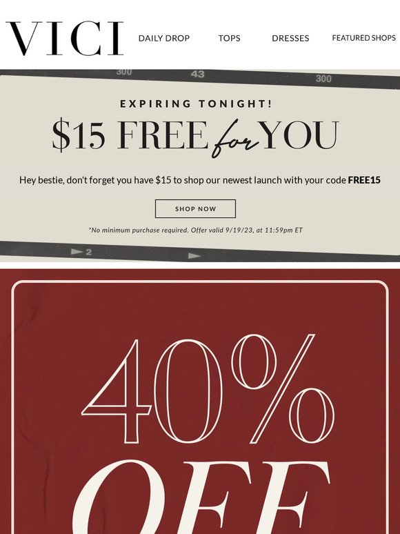 Your $15 Expires TONIGHT - Shop Now!