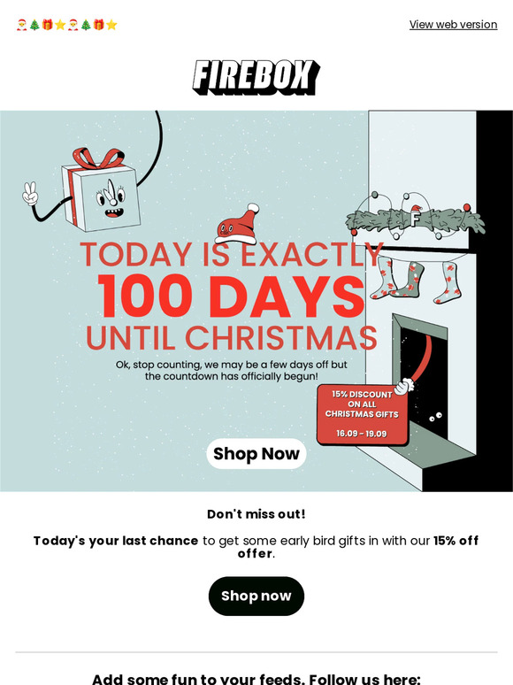 Last chance! 15% off Christmas gifts