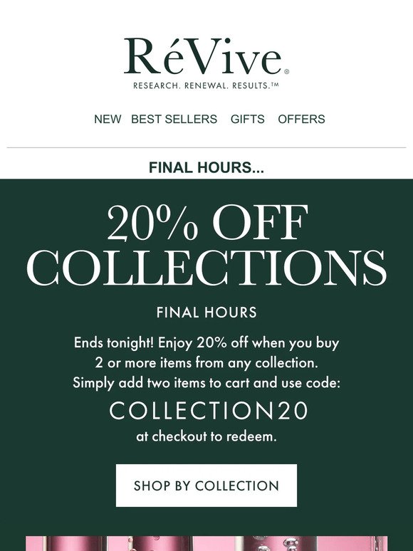 Ends Tonight: 20% off any collection...