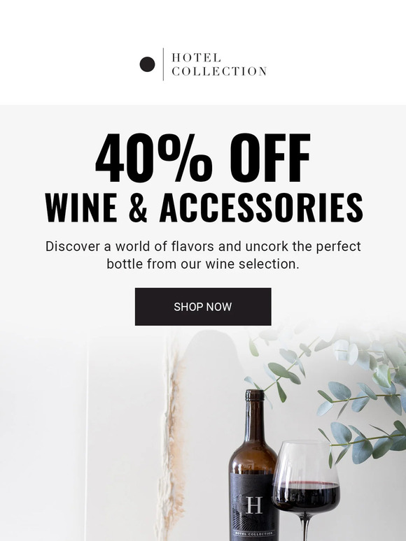 40% OFF Wine & Accessories