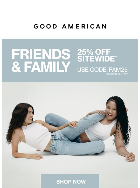 25% Off Sitewide During Friends & Family Sale