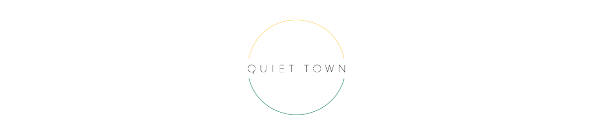 QUITE TOWN