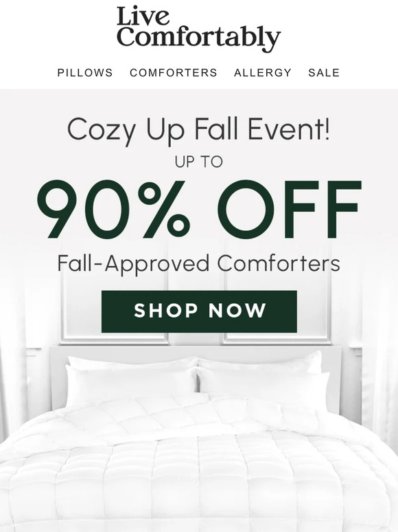 Cozy Up With a Fall Comforter Event!