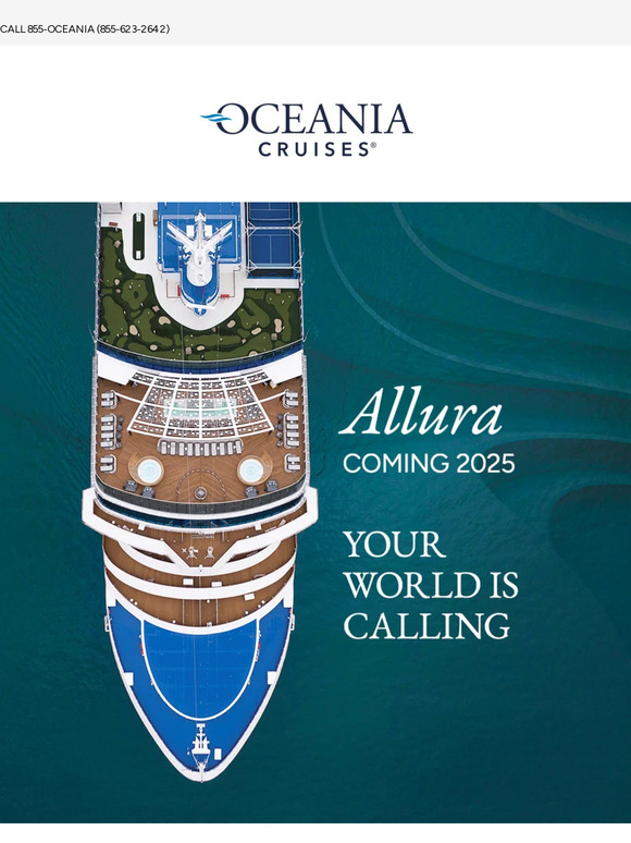 Oceania Cruises: Join Us Aboard All New Allura in 2025  Milled