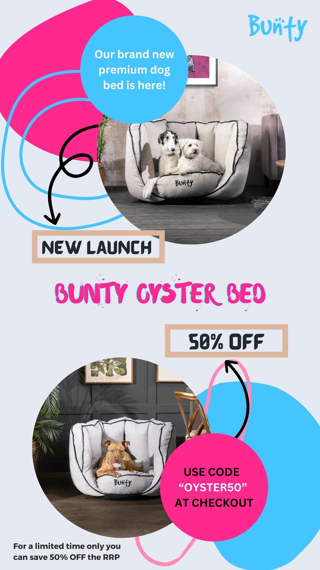 Bunty Pet Products Bunty's is offering a 50 OFF the RRP on "Oyster