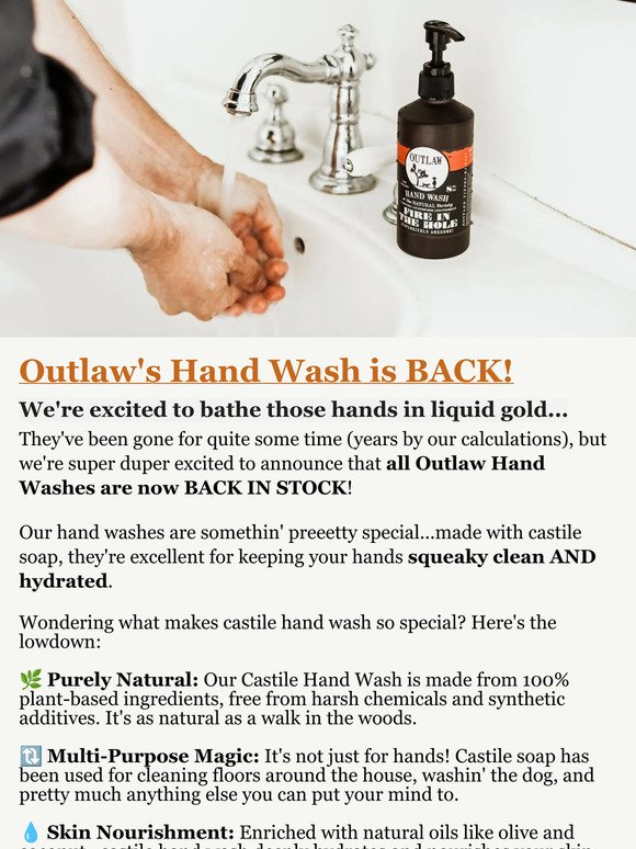 Outlaw's Natural Hand Wash has RETURNED! 🎉